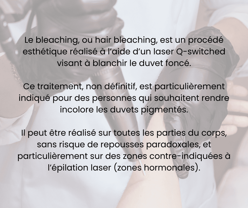 Décoloration des poils La Clinique Laser